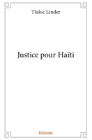 Justice pour Haïti (French Edition) 2414406003 Book Cover