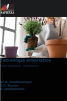 Tecnologia erboristica: Piante erboristiche - Antipertensivo (Italian Edition) 6207631315 Book Cover