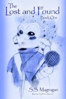 The Lost and Found: Book One 1425923399 Book Cover