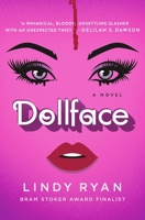 Dollface: A Novel 1250888913 Book Cover