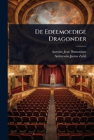 De Edelmoedige Dragonder (Dutch Edition) 1024502198 Book Cover