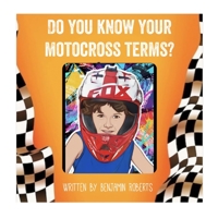 Do you know your motocross terms? B0CF45D4CP Book Cover