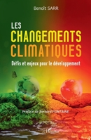 Les changements climatiques: Défis et enjeux pour le développement (Harmattan Sénégal) (French Edition) 2336529696 Book Cover