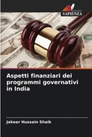 Aspetti finanziari dei programmi governativi in India (Italian Edition) 6203297615 Book Cover