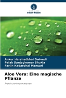 Aloe Vera: Eine magische Pflanze (German Edition) 6209362109 Book Cover