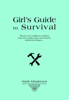Girl's Guide to Survival 1742575684 Book Cover