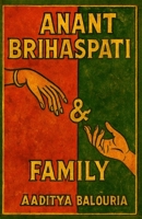 Anant Brihaspati & Family B0DN3M22L9 Book Cover