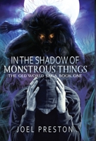 In the Shadow of Monstrous Things 0648969002 Book Cover