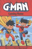 G-Man Volume 3: Coming Home 1607065711 Book Cover