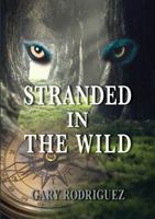 Stranded in the Wild 1732523606 Book Cover