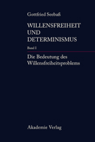 Willensfreiheit und Determinismus 3050043393 Book Cover