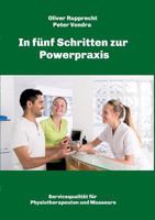 In Funf Schritten Zur Powerpraxis 373458342X Book Cover