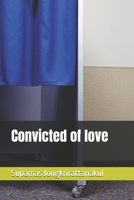 Convicted of love B0FJ5RWS7H Book Cover