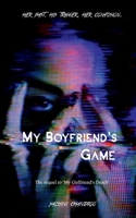 My Boyfriend's Game 1637457022 Book Cover