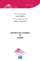 SPORTS DE COMBATS ET VIDEO (French Edition) 2806635985 Book Cover