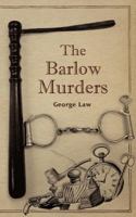 The Barlow Murders 1847483380 Book Cover