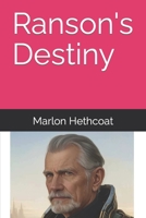 Ranson's Destiny B0C87VGKJ3 Book Cover