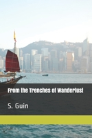 From The Trenches of Wanderlust B094GY89VY Book Cover