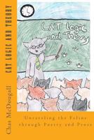 Cat Logic and Theory: Unraveling the Feline through Poetry and Prose 1493509438 Book Cover