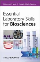 Essential Laboratory Skills for Biosciences 0470686472 Book Cover