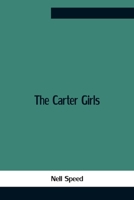 The Carter Girls 1523726601 Book Cover