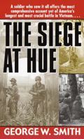 The Siege at Hue 0804119465 Book Cover
