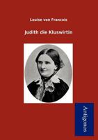 Judith, Die Kluswirtin 3866402279 Book Cover