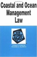 Coastal and Ocean Management Law in a Nutshell (Nutshell Series) (Nutshell Series) 0314161546 Book Cover