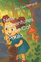 New Adventures of the Cat Paula B0FJ2P1155 Book Cover