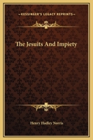 The Jesuits And Impiety 1162820683 Book Cover