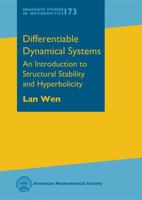Differentiable Dynamical Systems: An Introduction to Structural Stability and Hyperbolicity 1470427990 Book Cover