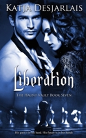 Liberation (Haunt Vault) 1509256229 Book Cover