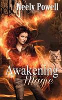 Awakening Magic 1509211594 Book Cover