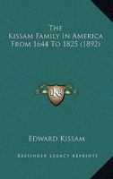 The Kissam Family in America From 1644 to 1825 1016030487 Book Cover