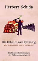 Die Rebellen vom Rynnestig (German Edition) 3751995102 Book Cover