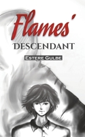 Flames' Descendant 1788237609 Book Cover