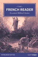 The French Reader: Essential Biblical Stories B0GKYR5ZV5 Book Cover