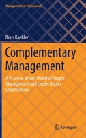 Complementary Management: A Practice-driven Model of People Management and Leadership in Organizations 3030981622 Book Cover