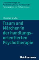 Traum Und Marchen: Handlungsorientierte Psychotherapie 3170230646 Book Cover