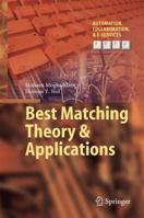Best Matching Theory & Applications 3319460692 Book Cover