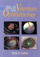 Essentials of Veterinary Ophthalmology 0683300776 Book Cover