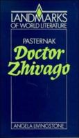 Pasternak: Doctor Zhivago (Landmarks of World Literature) 0521316987 Book Cover