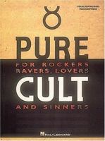 The Cult - Pure Cult 0793535328 Book Cover