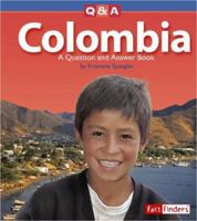 Colombia: A Question And Answer Book (Fact Finders) 0736843515 Book Cover