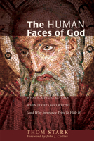 The Human Faces of God 160899323X Book Cover