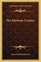 The Marbeau Cousins 110378997X Book Cover