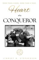 Heart of a Conqueror: More Than a Game. More Than a Team. B0HL3TDGSX Book Cover