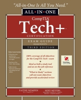CompTIA Tech+(TM) Certification All-in-One Exam Guide, Third Edition (Exam FC0-U71) 0981621708 Book Cover