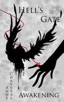 Hell's Gate: Awakening 1492301353 Book Cover