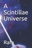 A Scintillae Universe B08JKXG4BS Book Cover